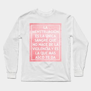 La Feminista Long Sleeve T-Shirt